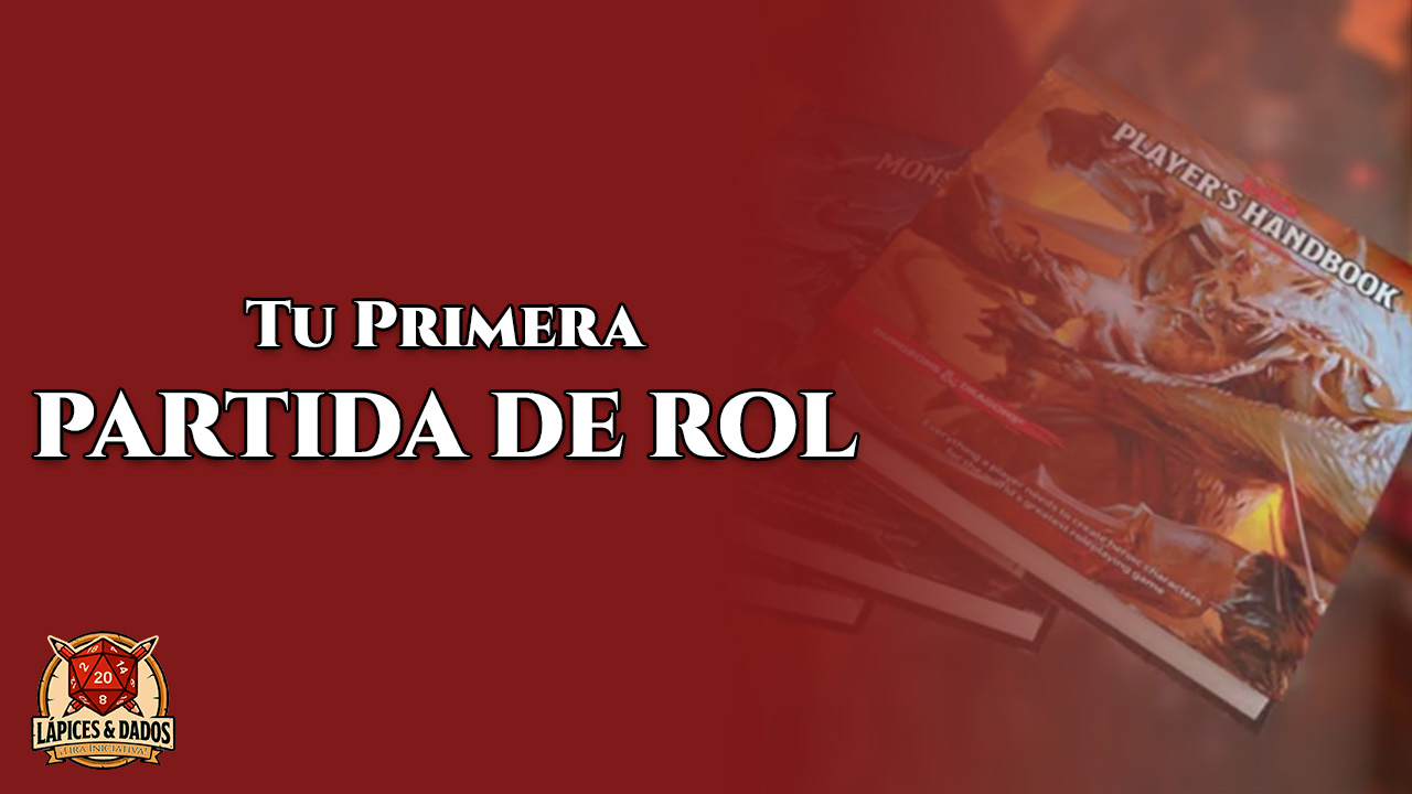Tu primera partida como DM.